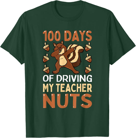 100 Days of Driving My Teacher Nuts Dabbing Squirrel School T-Shirt - T-Shirt | Forest