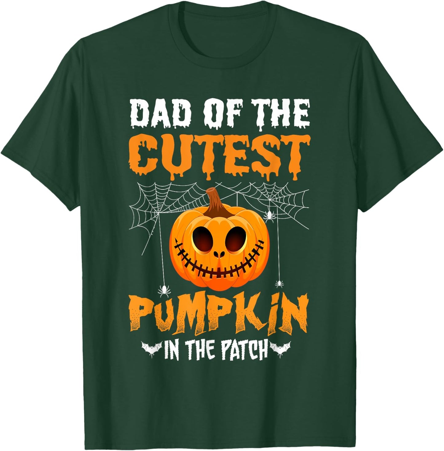 Dad of The Cutest Pumpkin in The Patch Dad Halloween T-Shirt - T-Shirt | Forest