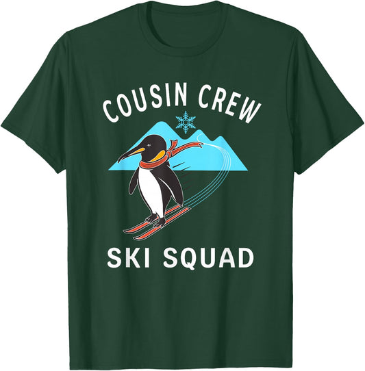 Cousin Crew Ski Squad Snow Penguin Mountain Graphic Art T-Shirt - T-Shirt | Forest