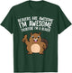 Beavers Are Awesome I'm Awesome Therefore I'm A Beaver T-Shirt - T-Shirt | Forest