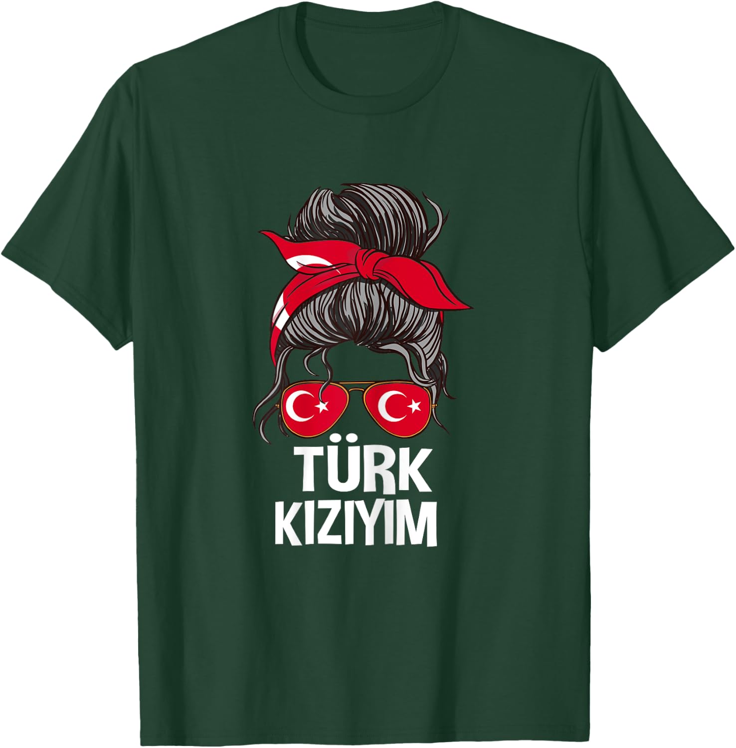 Türk Kiziym Turkish Flag Pride Woman Messy Hair T-Shirt - T-Shirt | Forest