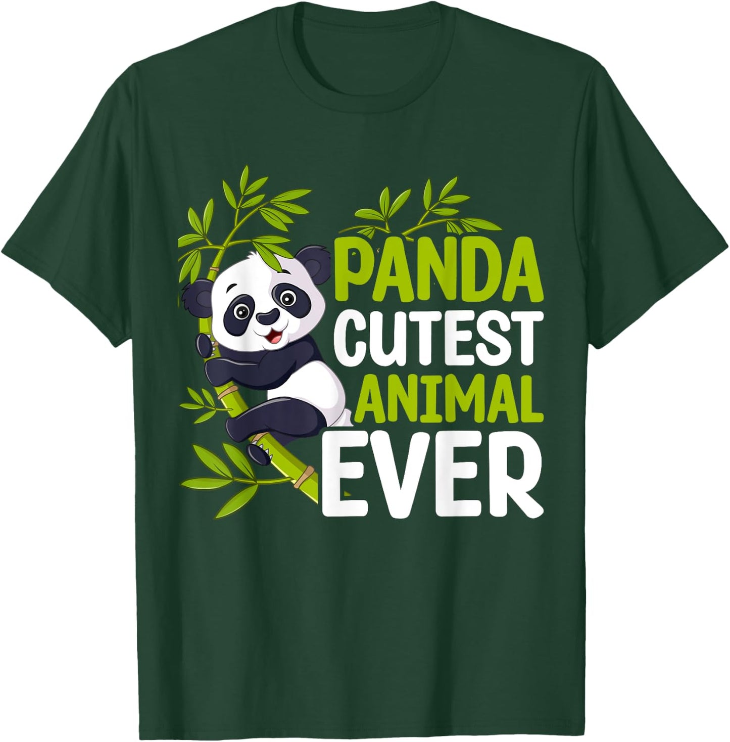 Panda Cutest Animal Ever T-Shirt - T-Shirt | Forest