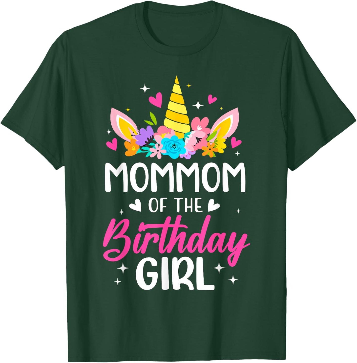 Mommom Of The Birthday Girl Unicorn Bday Party Family T-Shirt - T-Shirt | Forest