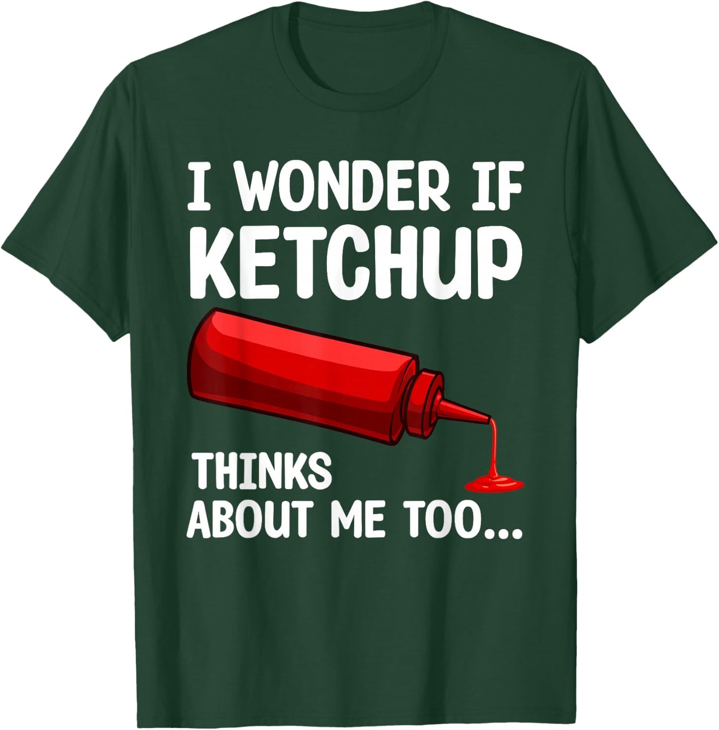 Cool Ketchup Design Women Catsup Sauce Ketchup Lover T-Shirt - T-Shirt | Forest