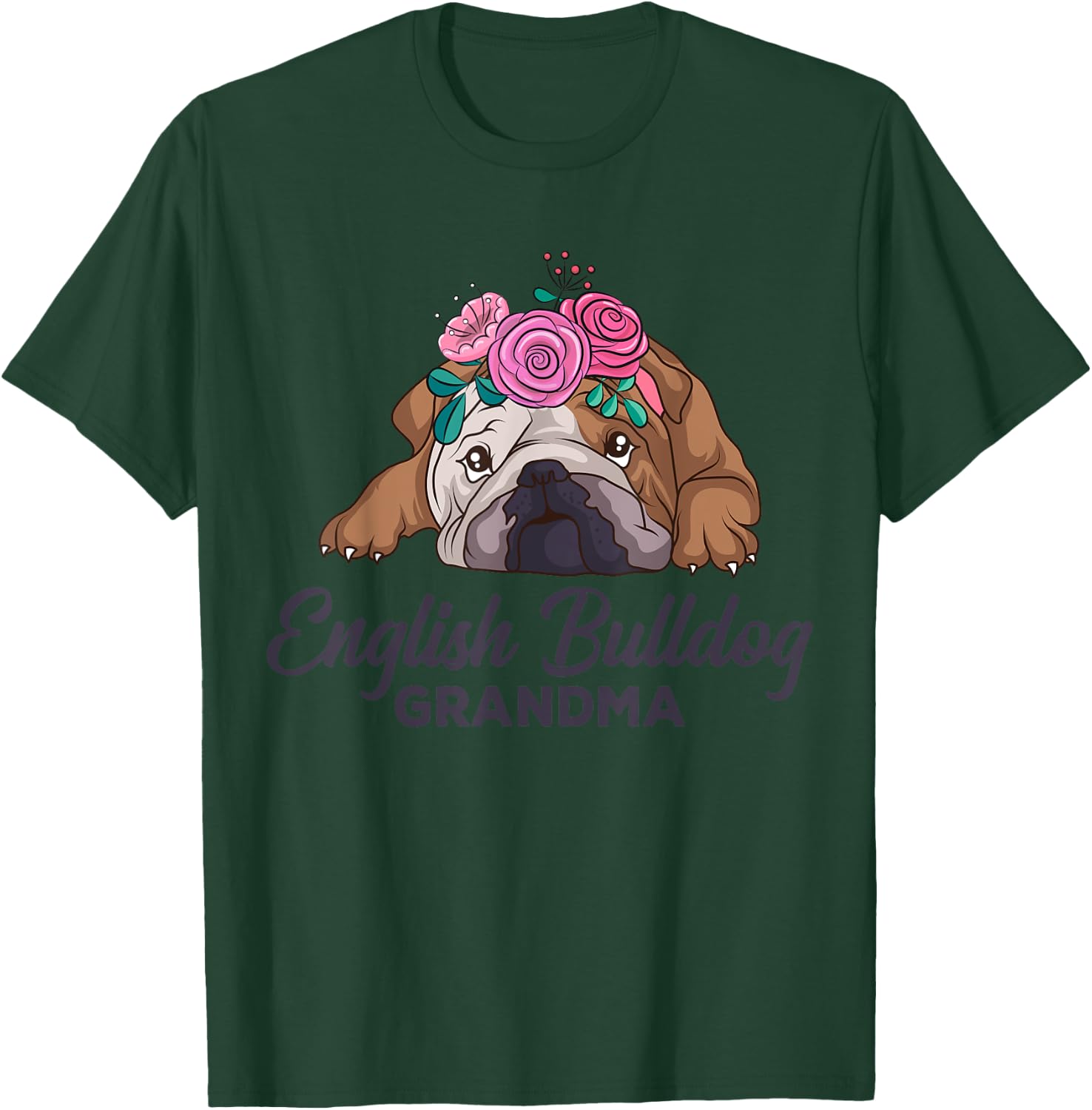English Bulldog Grandma Dog Lover Owner Women T-Shirt - T-Shirt | Forest