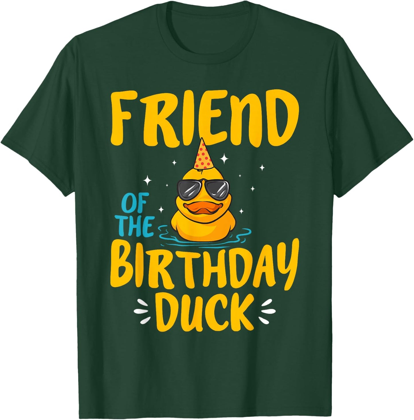 Rubber Duck Friend Of The Birthday Duck Rubber Duckies T-Shirt - T-Shirt | Forest