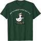 Off to Forget What Day It is Funny Goose Cruise Trip T-Shirt - T-Shirt | Forest