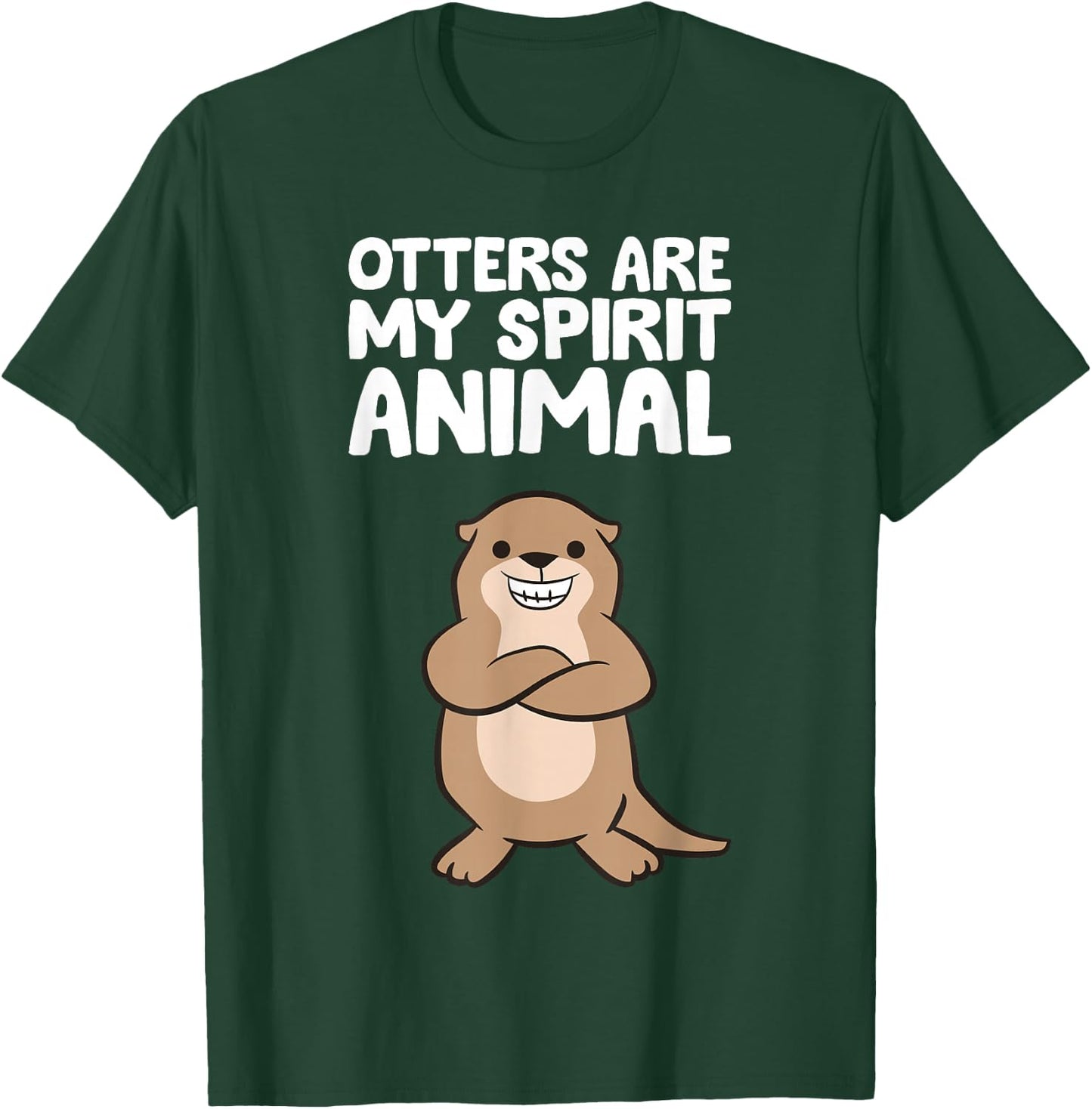 Funny Otter Lover Otters Are My Spirit Animal T-Shirt - T-Shirt | Forest