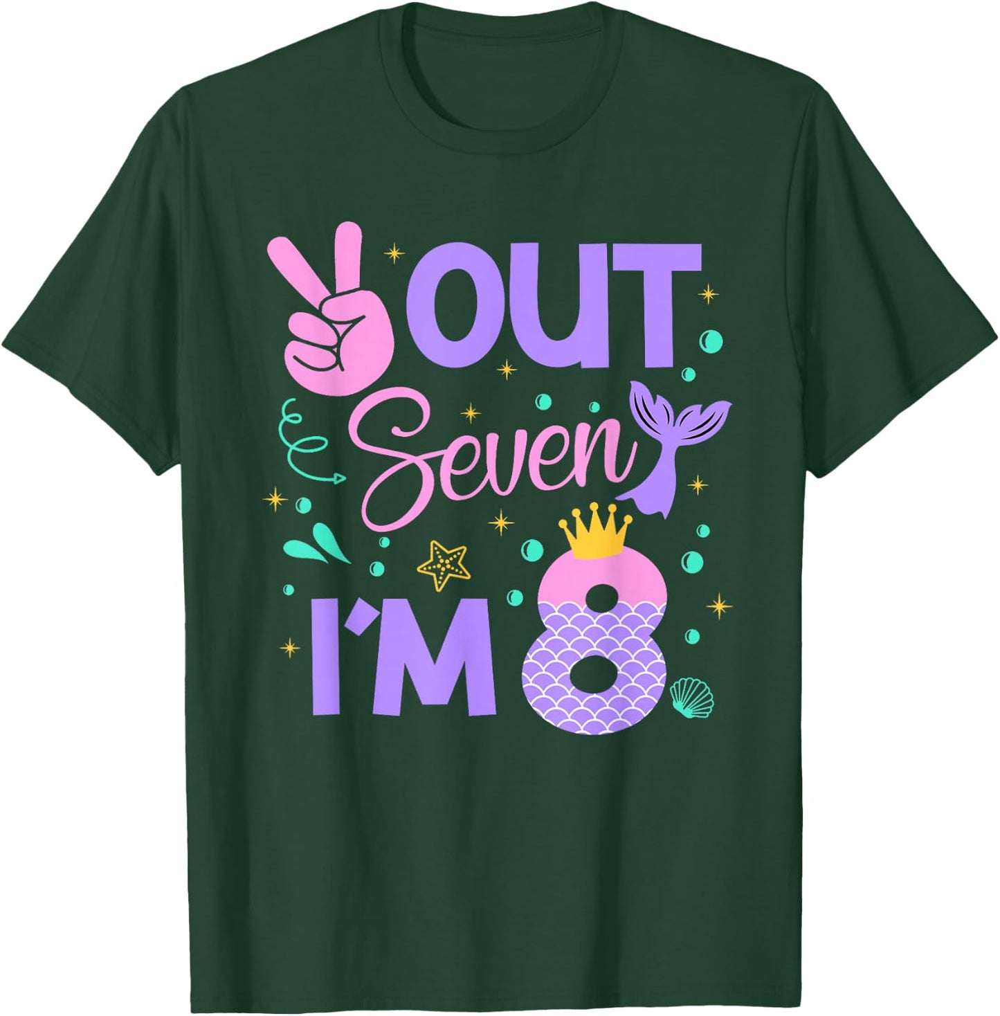 Peace Out Seven I'm 8 Mermaid 8th Happy Birthday Girl T-Shirt - T-Shirt | Forest