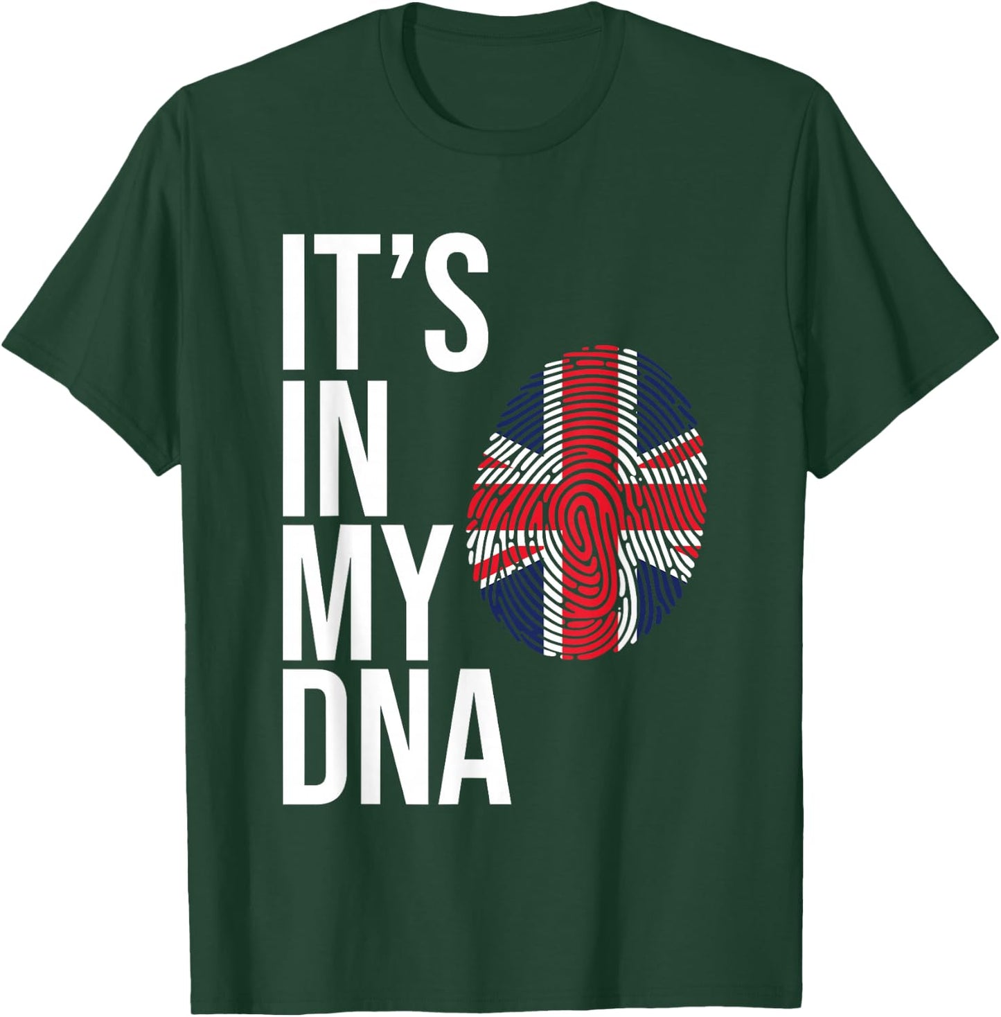 It’s in My DNA British Flag UK England Heritage Design T-Shirt - T-Shirt | Forest