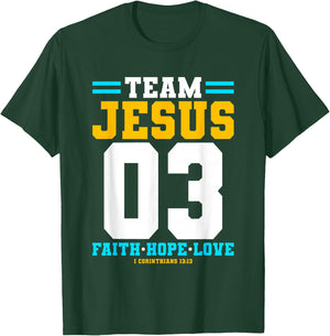 Christian - Team Jesus 03 Faith Hope Love T-Shirt - T-Shirt | Forest