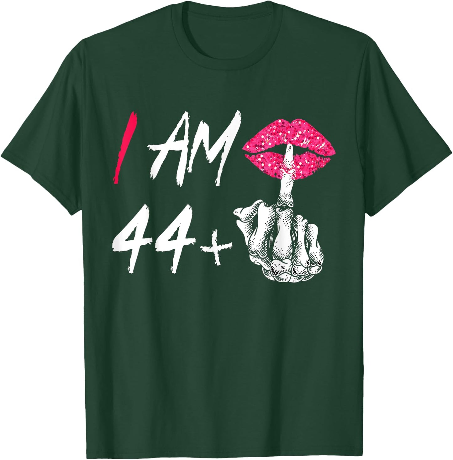 I Am 44 Plus 1 Middle Finger Funny 45th Women's Birthday T-Shirt - T-Shirt | Forest