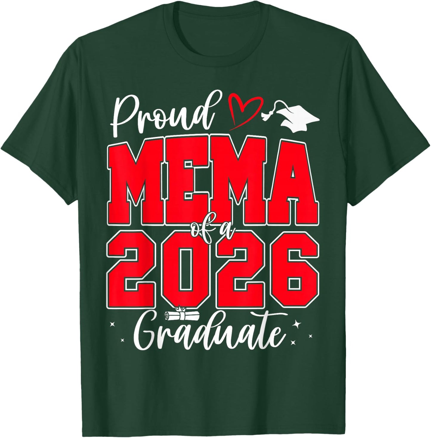 Proud Mema of a Class of 2026 Graduate Senior Graduation T-Shirt - T-Shirt | Forest