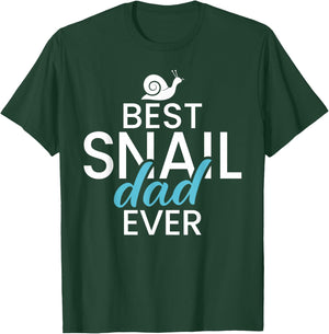 Best Snail Dad Ever Snail Dad T-Shirt - T-Shirt | Forest