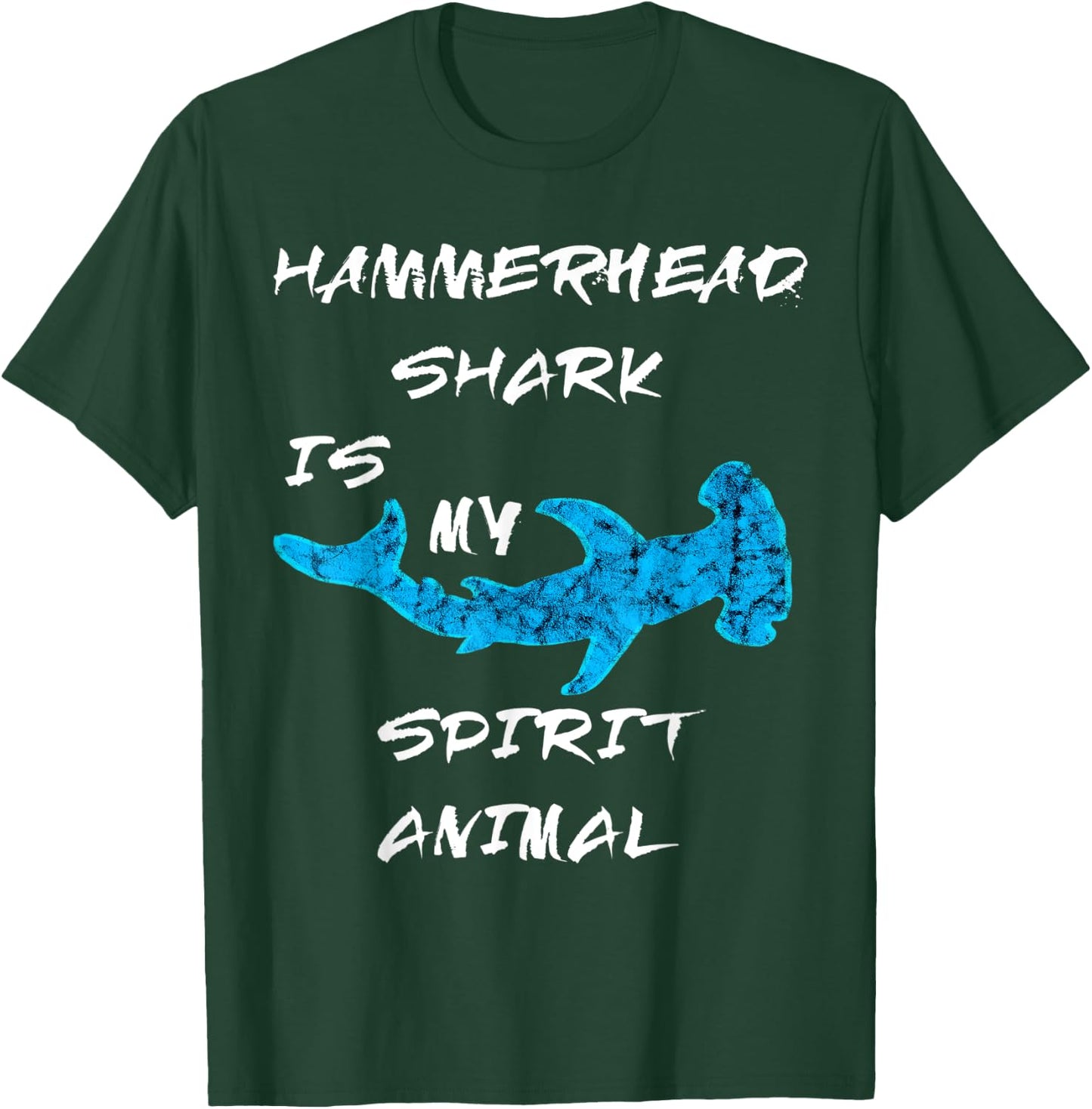 Hammerhead Shark Is My Spirit Animal Ocean Sphyrna Fish T-Shirt - T-Shirt | Forest