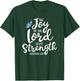 Neh. 8:10 - The Joy of The Lord is My Strength Butterfly T-Shirt - T-Shirt | Forest