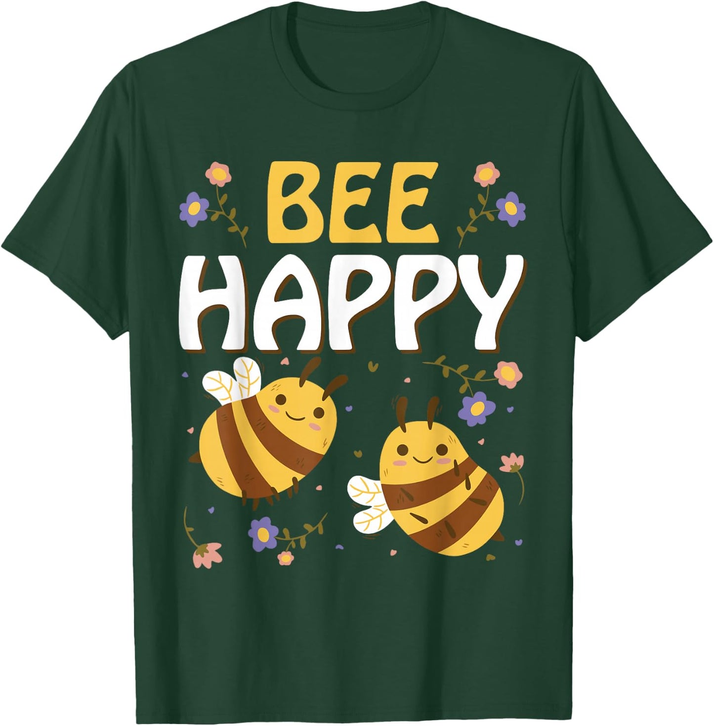 Bee Happy - bees T-Shirt - T-Shirt | Forest
