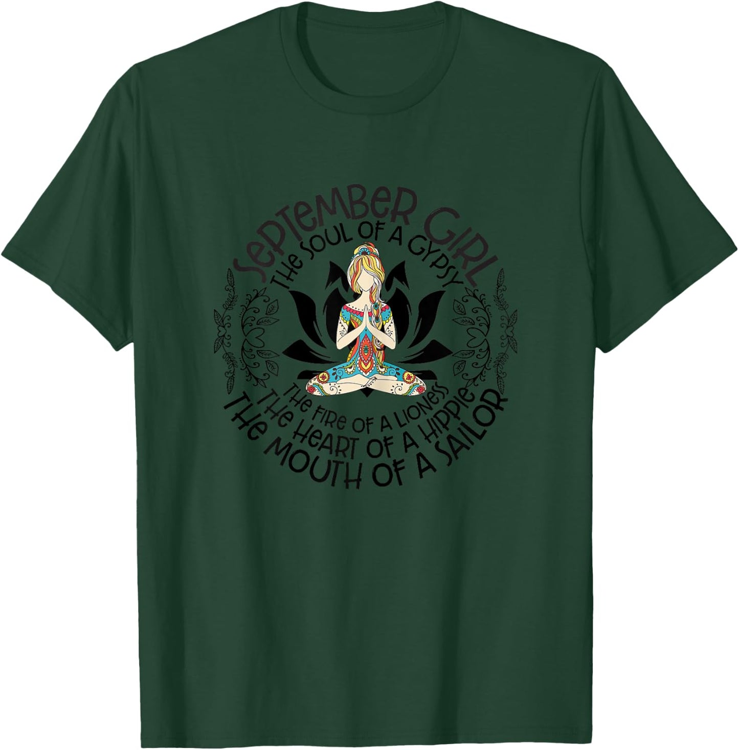 September Girl The Heart Of Hippie The Mouth Of A Sailor T-Shirt - T-Shirt | Forest
