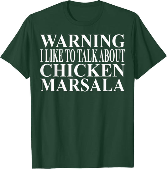 Chicken Marsala Apparel | Unique Funny Chicken Lovers Design T-Shirt - T-Shirt | Forest