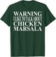 Chicken Marsala Apparel | Unique Funny Chicken Lovers Design T-Shirt - T-Shirt | Forest