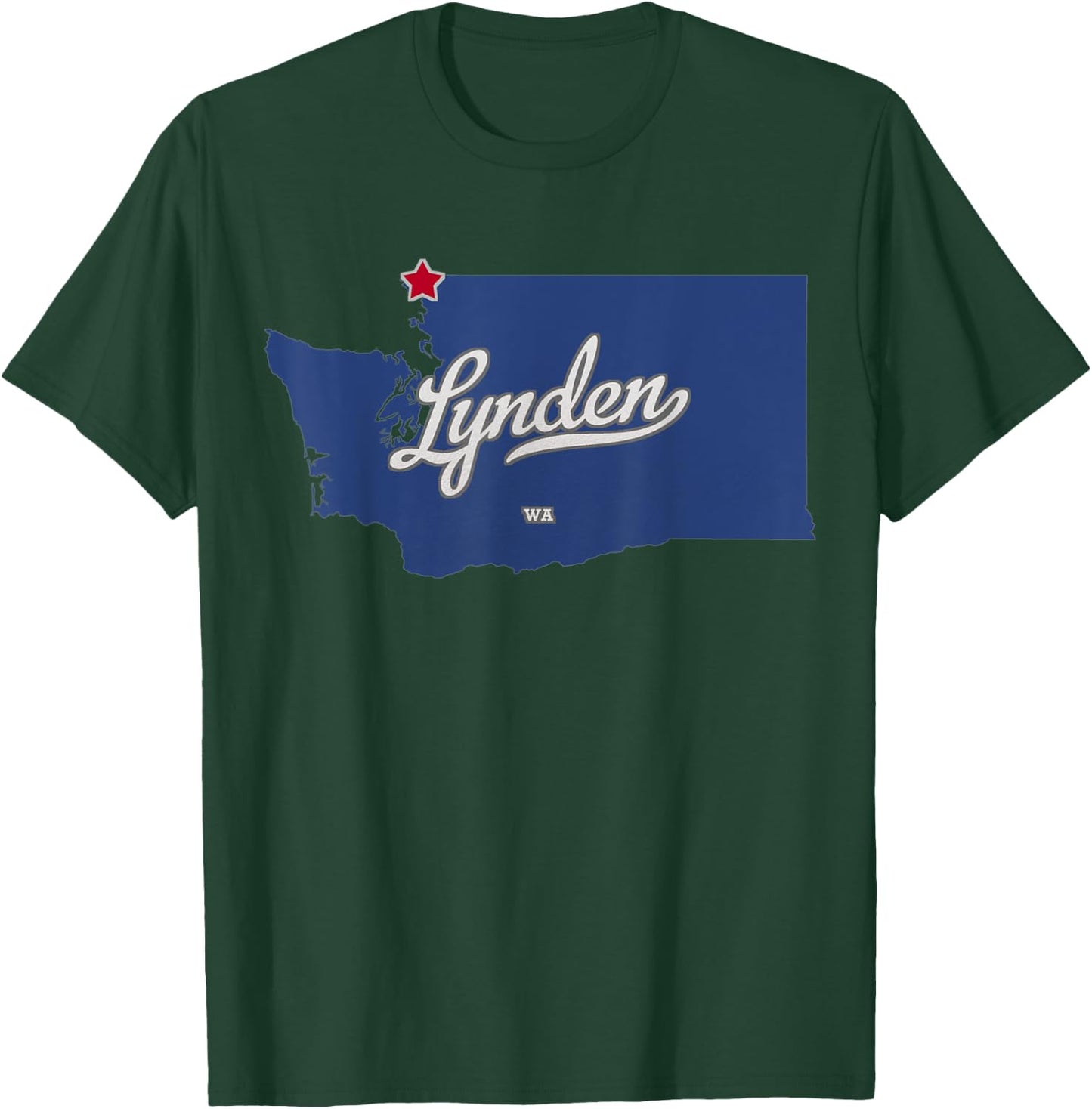 Lynden Washington WA Map T-Shirt - T-Shirt | Forest