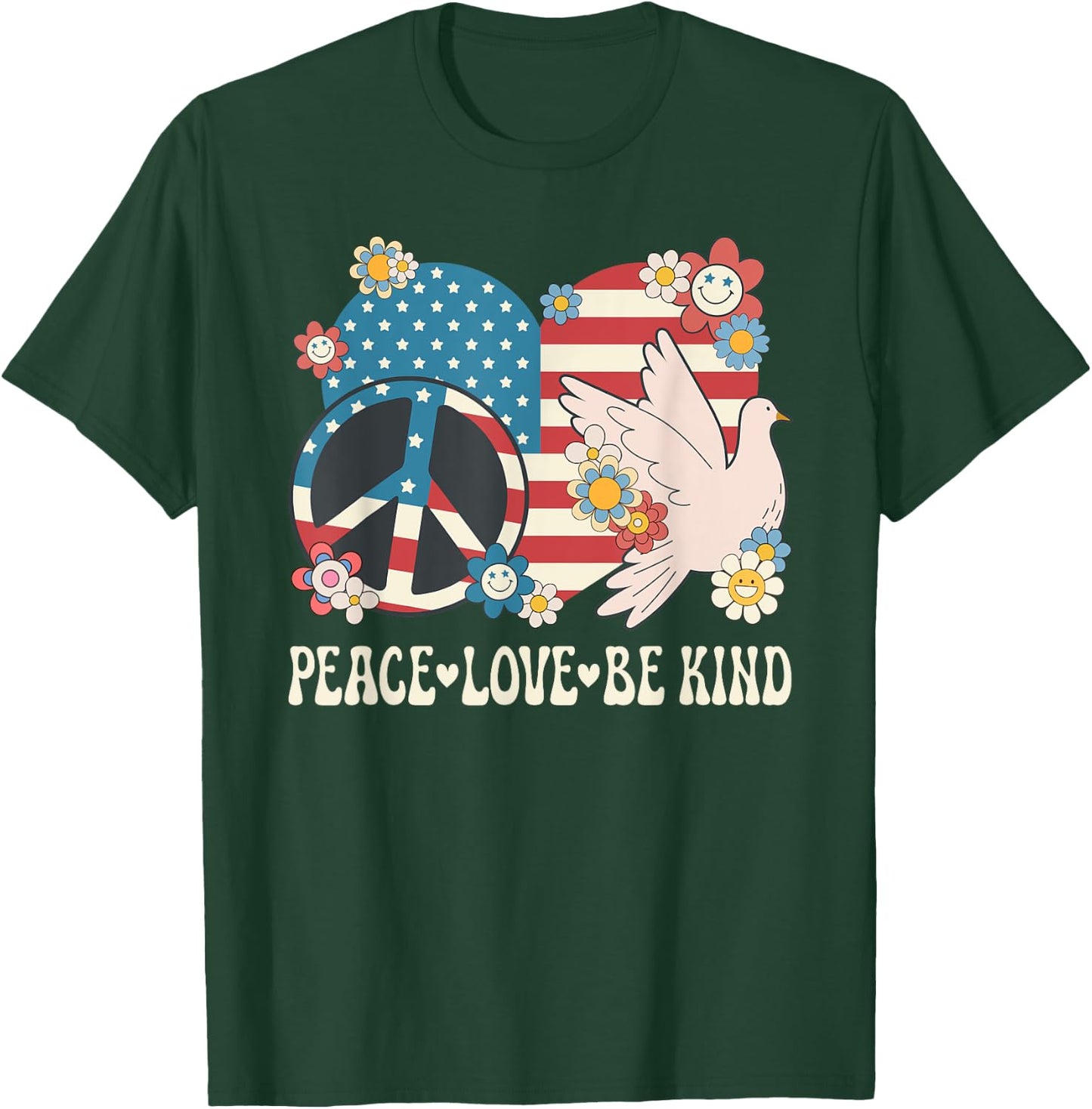 Peace Love Be Kind American Flag Patriotic Women Kindness T-Shirt - T-Shirt | Forest