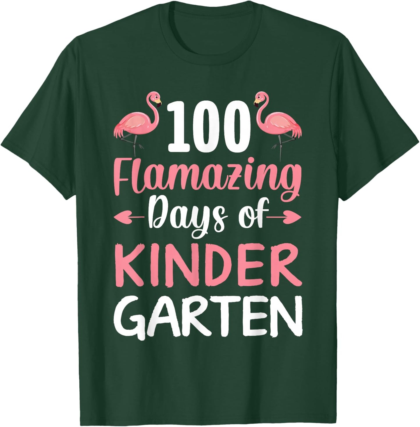100 Days of School Flamingo Kindergarten Flamazing 100th Day T-Shirt - T-Shirt | Forest