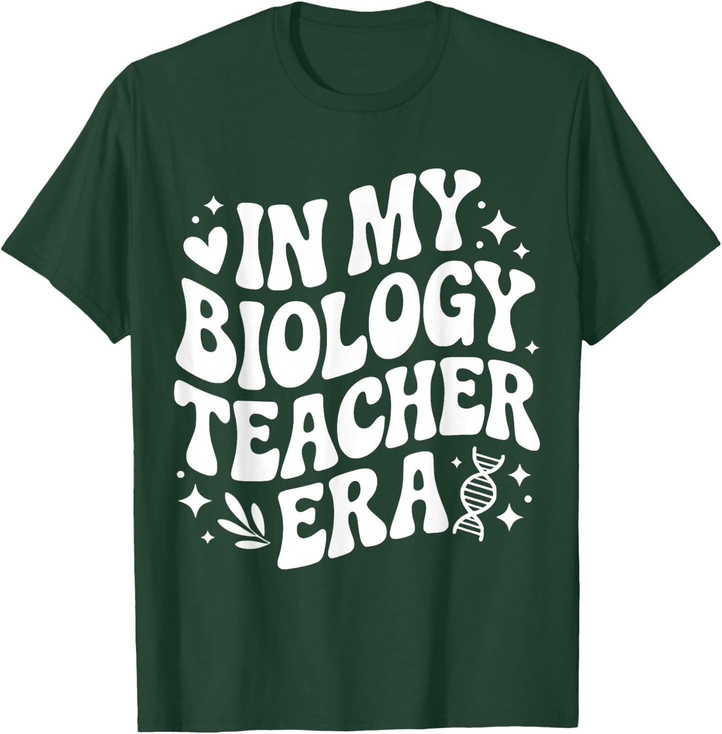 in My Biology Teacher Era, Funny Life Science Lab Instructor T-Shirt - T-Shirt | Forest