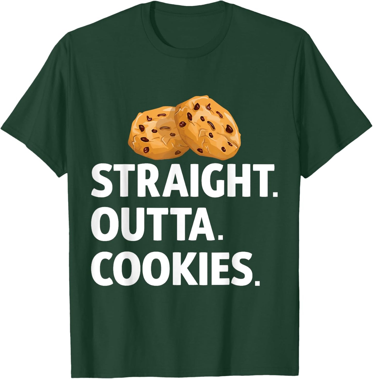 Straight Outta Cookies T-Shirt - T-Shirt | Forest