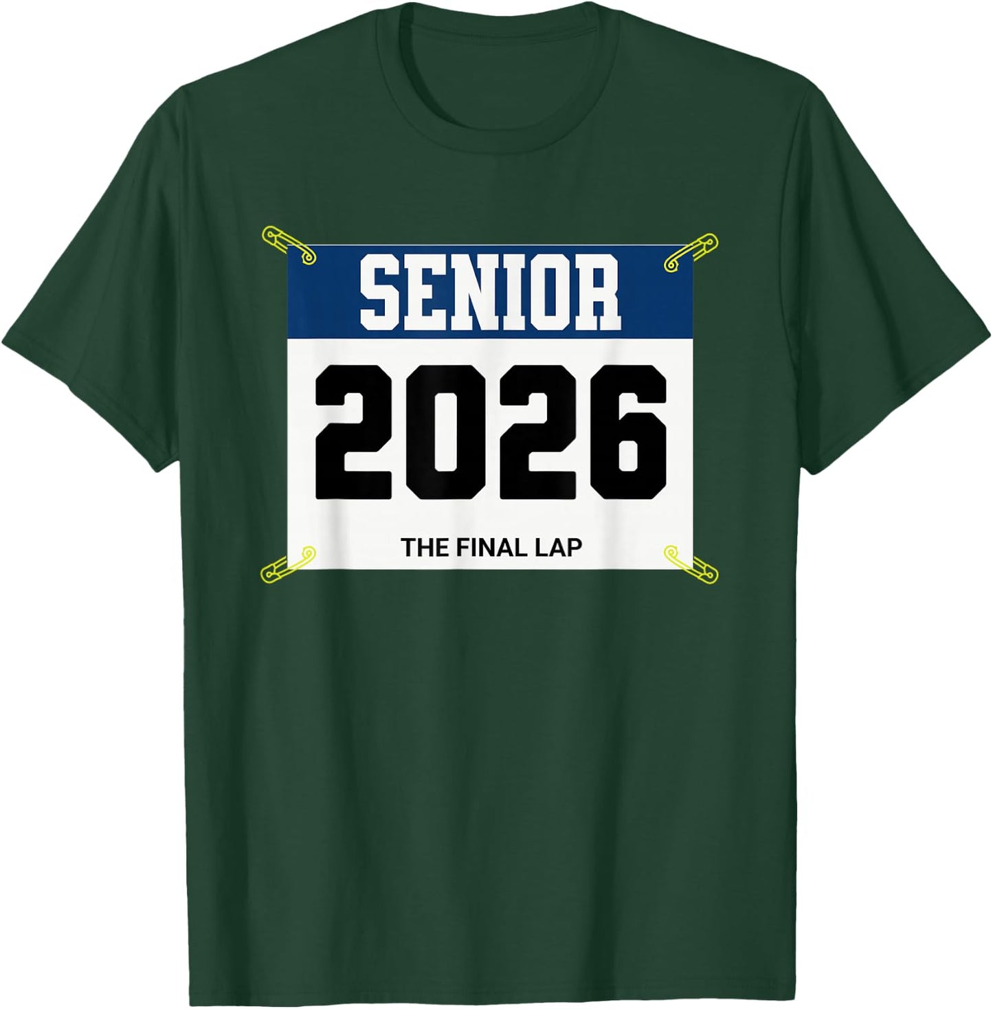 Track and Field Senior 2026 Race Bib The Final Lap T-Shirt - T-Shirt | Forest