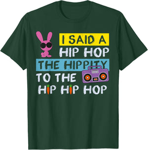 Happy Easter Shirt I Said A Hip Hop Funny Rabbit Rap 90s , black, s T-Shirt - T-Shirt | Forest