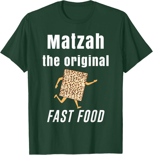 Funny Passover , Matzah, the Original Fast Food, Seder T-Shirt - T-Shirt | Forest