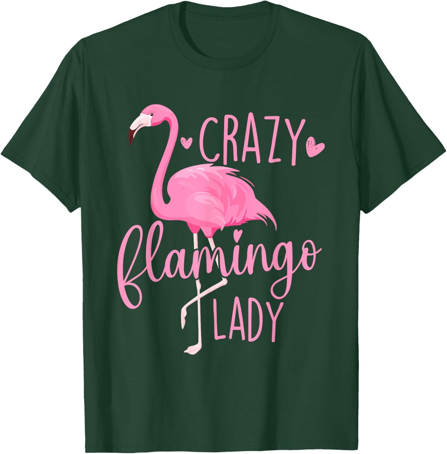 Crazy Flamingo Lady - Flamingo Lover Zoo Animal T-Shirt - T-Shirt | Forest