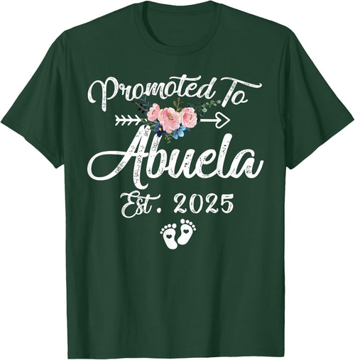 Promoted to Abuela 2025 Mothers Day First Time Mom Pregnancy