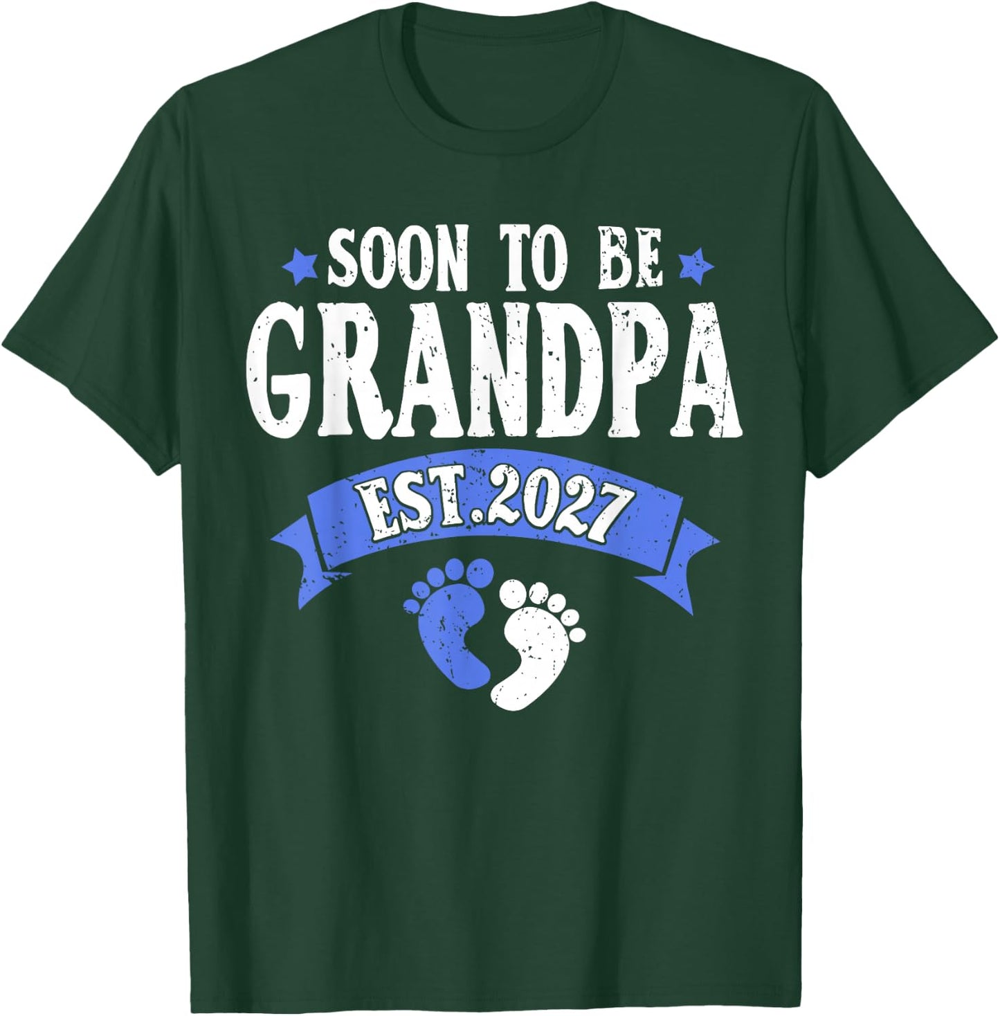 Soon to be Grandpa 2027 Pregnancy Announcement T-Shirt - T-Shirt | Forest