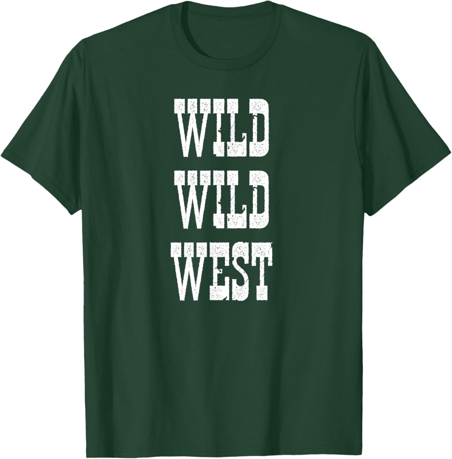 Wild Wild West Shirt T-Shirt - T-Shirt | Forest