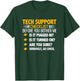 Tech Support Checklist Funny Computer T-Shirt - T-Shirt | Forest
