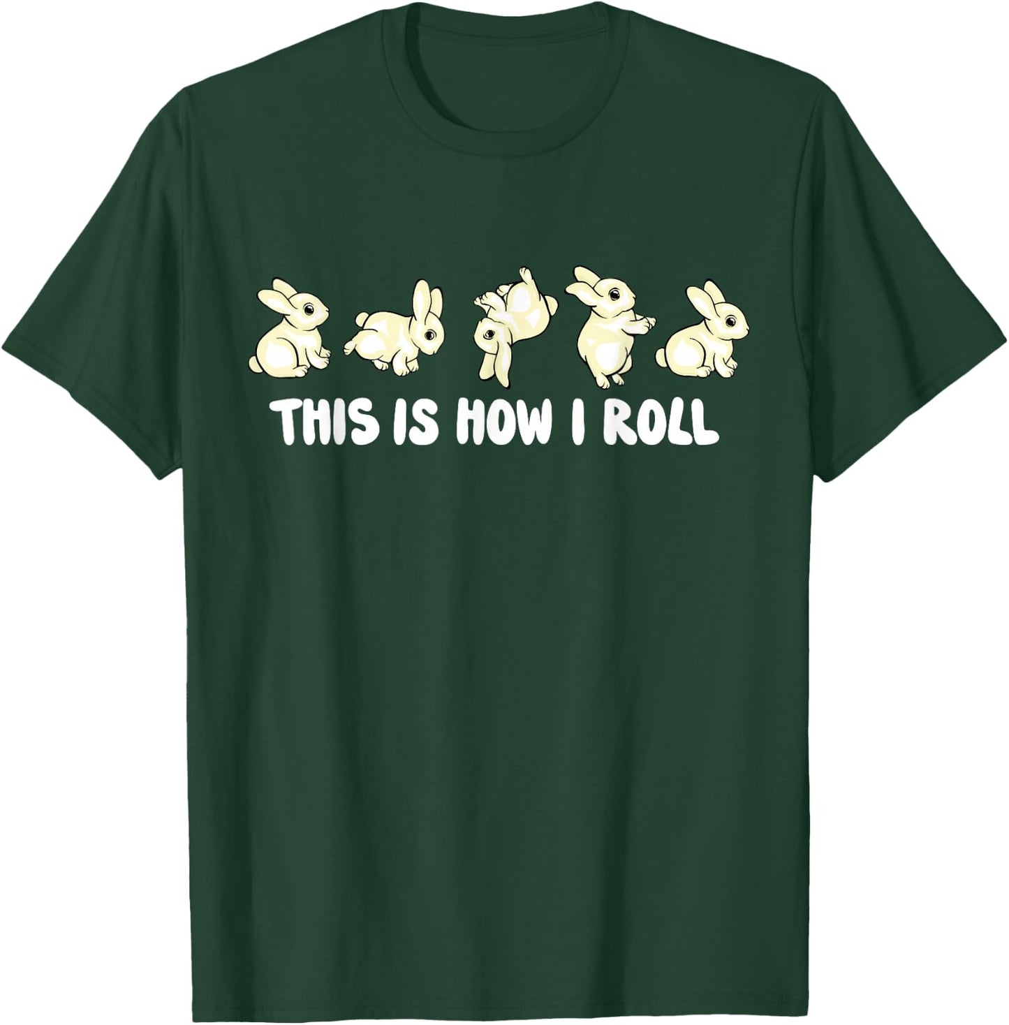 Rabbit Lover Kids This Is How I Roll Cute Bunny T-Shirt - T-Shirt | Forest