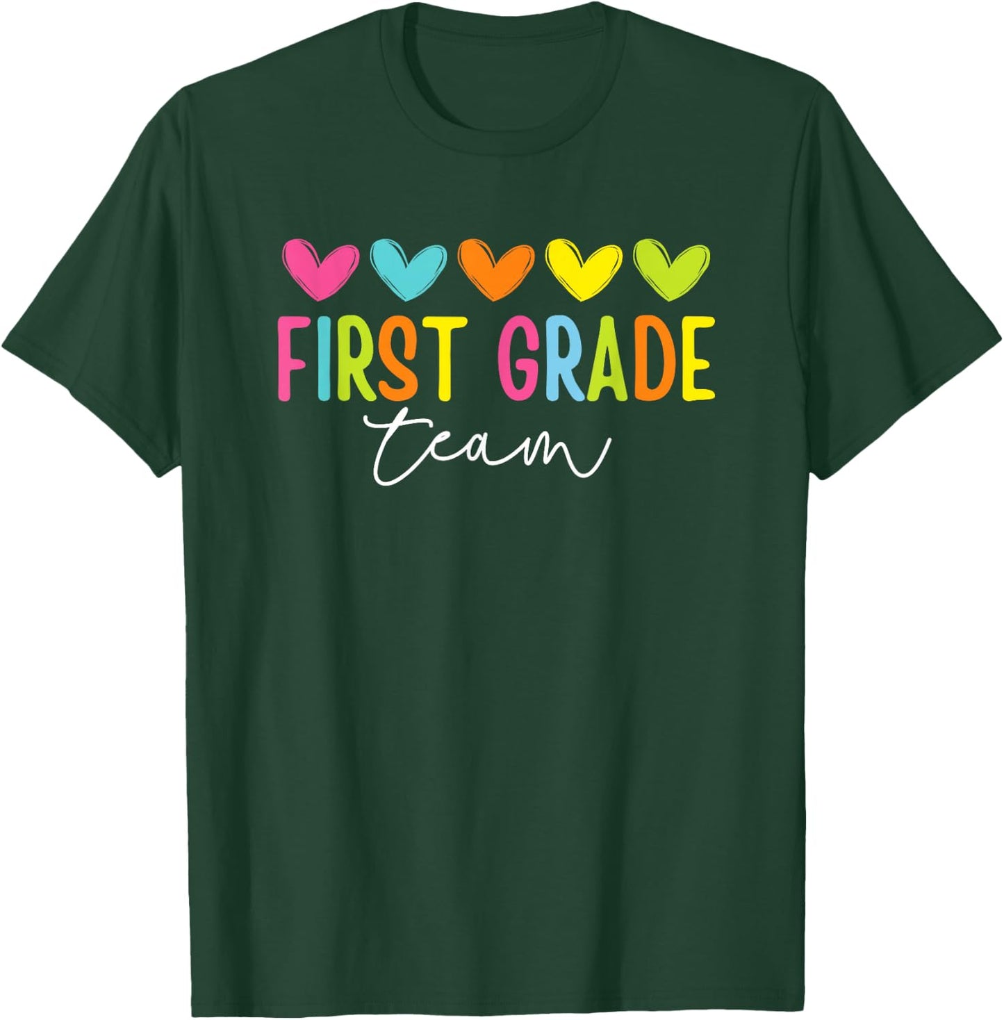 First Grade Team 1st Grade Back To School Heart Kids Teacher T-Shirt - T-Shirt | Forest