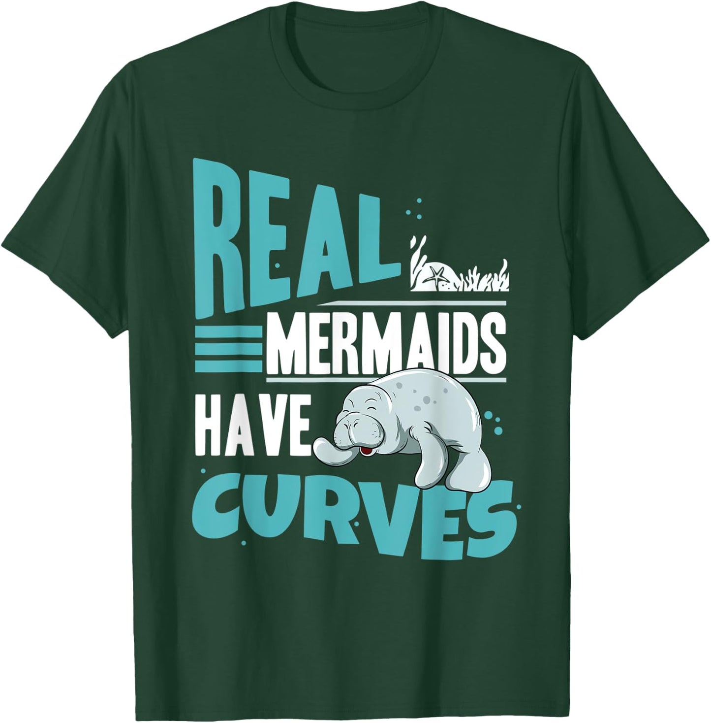 Real Mermaids Have Curves Manatees Zookeeper Women Manatee T-Shirt - T-Shirt | Forest