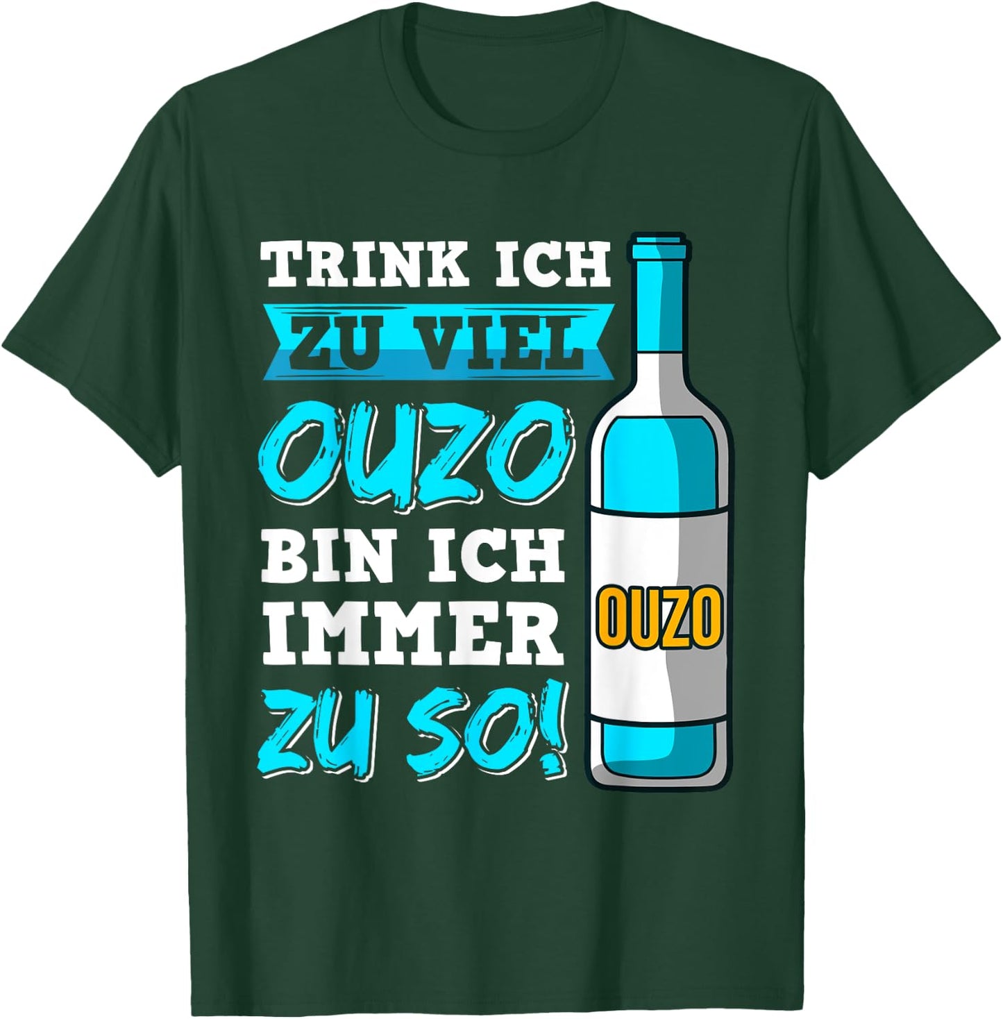Ouzo Party Griechenland Alkohol Anstoßen Schnaps Saufen T-Shirt - T-Shirt | Forest