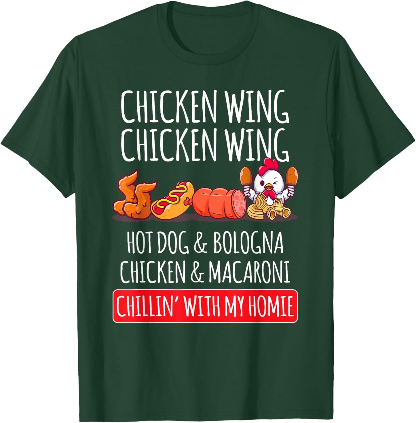 Chicken Wing Chicken Wing Hot Dog And Bologna T-Shirt - T-Shirt | Forest