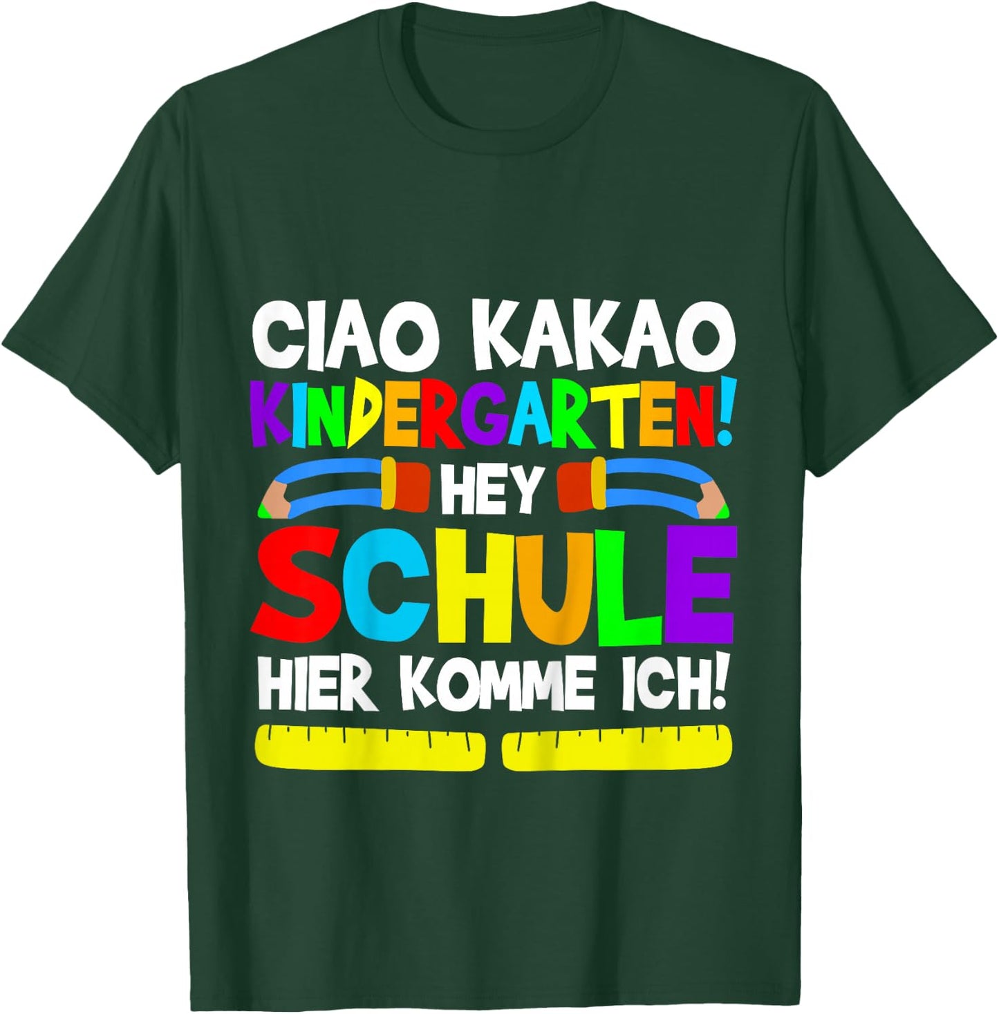 Ciao Kakao Kindergarten Hey Schule | Einschulung 1. Klasse T-Shirt - T-Shirt | Forest