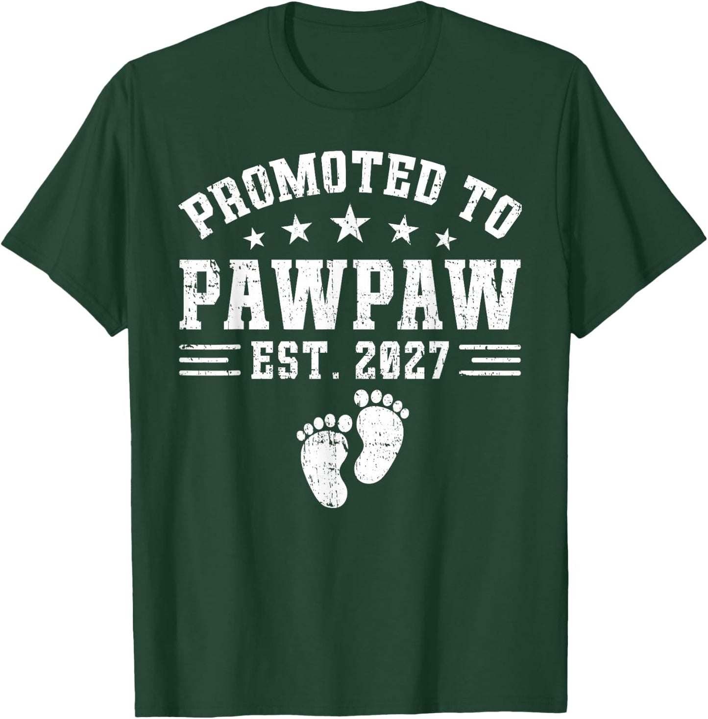 Pawpaw Est 2027 Promoted to Pawpaw Baby Announcement T-Shirt - T-Shirt | Forest