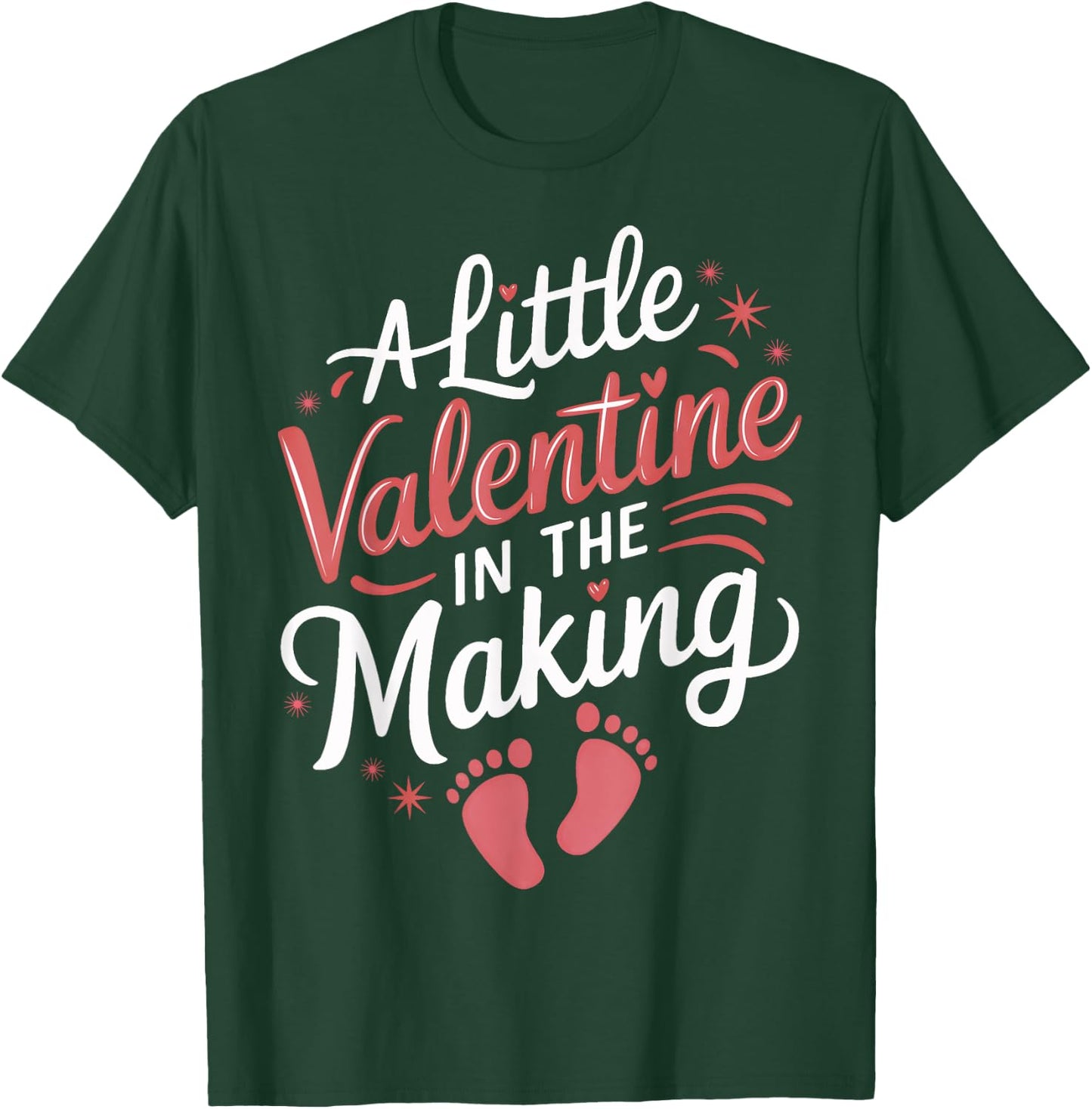 Little Valentine In The Making Cute Pregnancy Announcement T-Shirt - T-Shirt | Forest