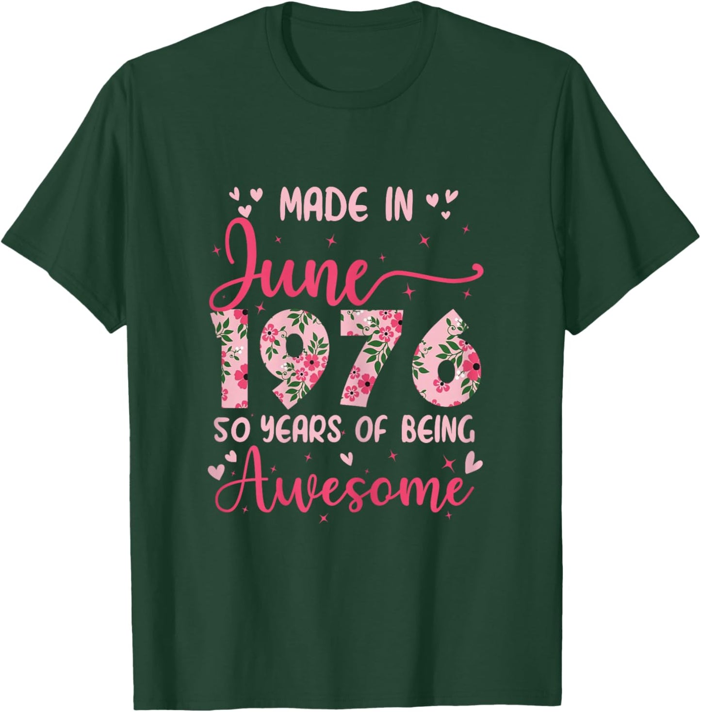 Juin 1976 Cool Cadeau Anniversaire 50 Ans pour Femmes T-Shirt - T-Shirt | Forest