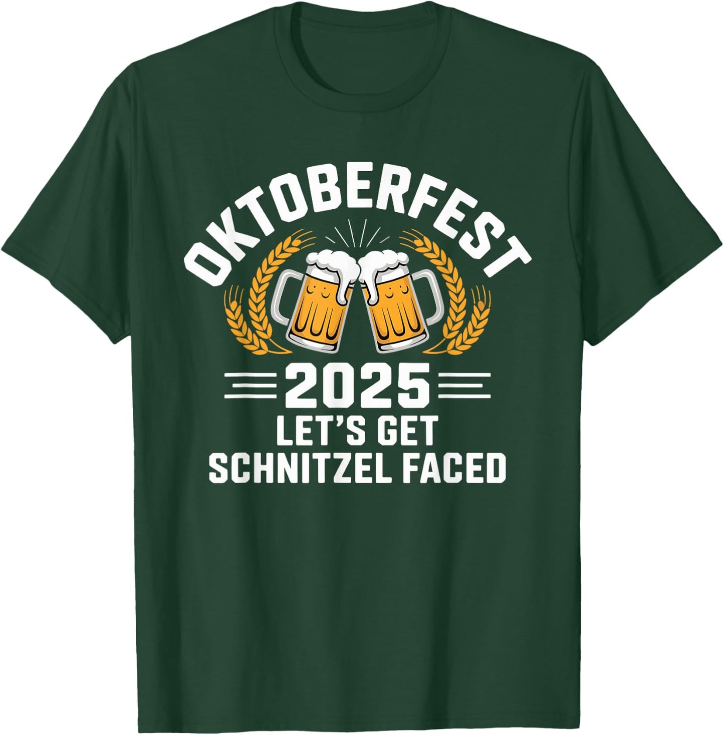 Oktoberfest 2025 Let's Get Schnitzel Faced Bavarian Party T-Shirt - T-Shirt | Forest