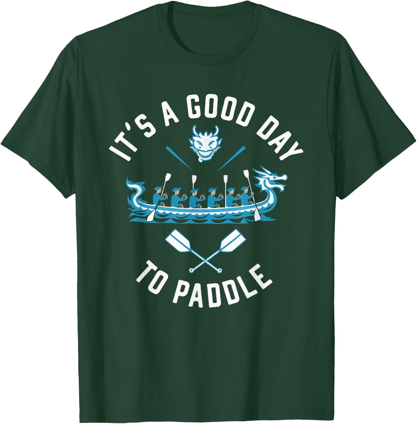 Dragon Boat Racing Paddler Dragonboating Dragonboat T-Shirt - T-Shirt | Forest