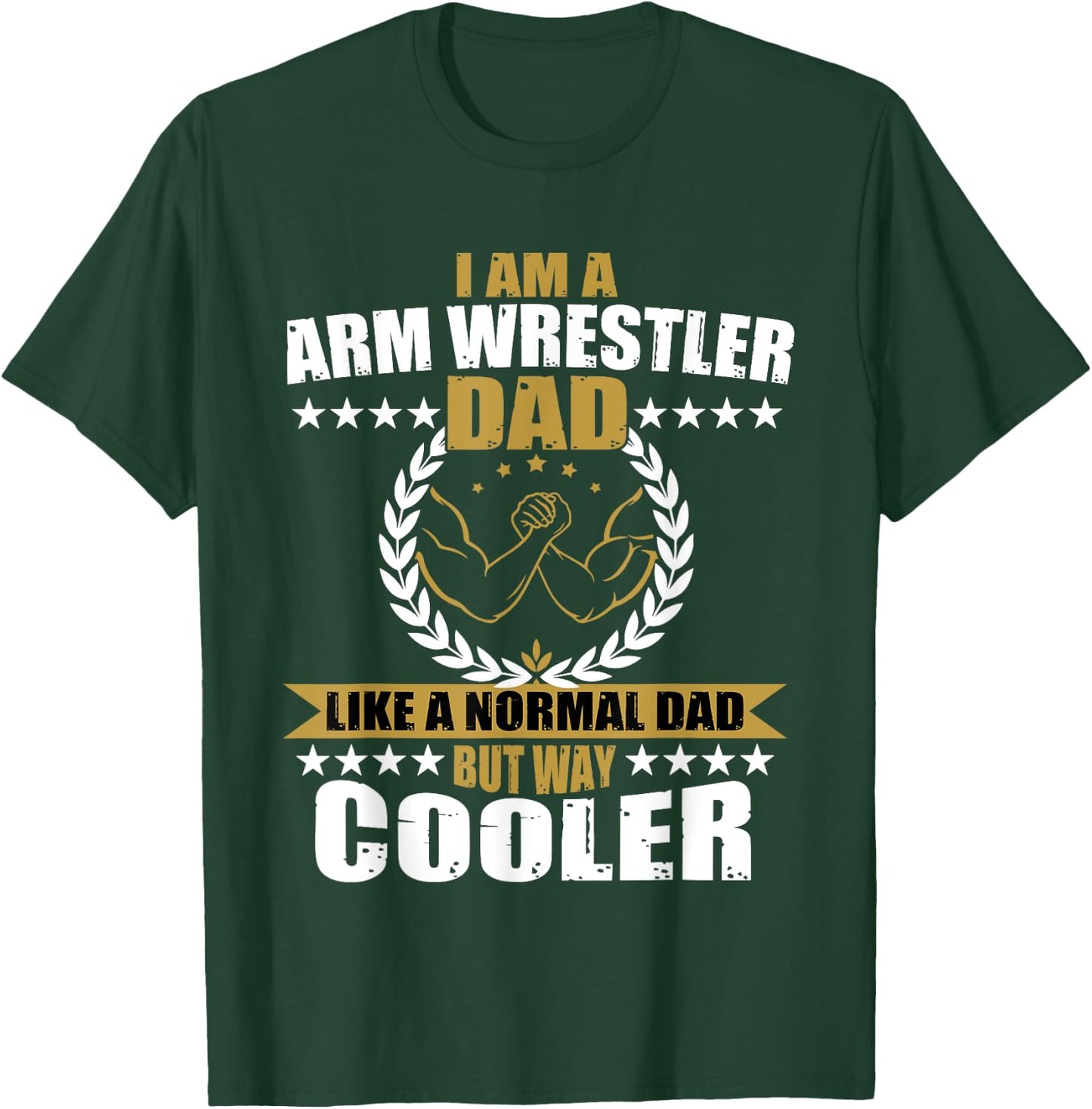 Great Arm Press Father Gift Dad Muscle Fitness T-Shirt - T-Shirt | Forest