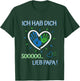 Ich hab dich lieb Papa - für Mädchen und Jungen Vatertag T-Shirt - T-Shirt | Forest